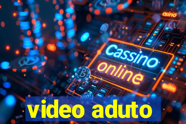 video aduto